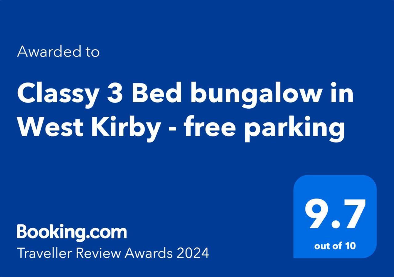 Cosy 3Bed Bungalow In West Kirby, Free Parking Frankby Luaran gambar